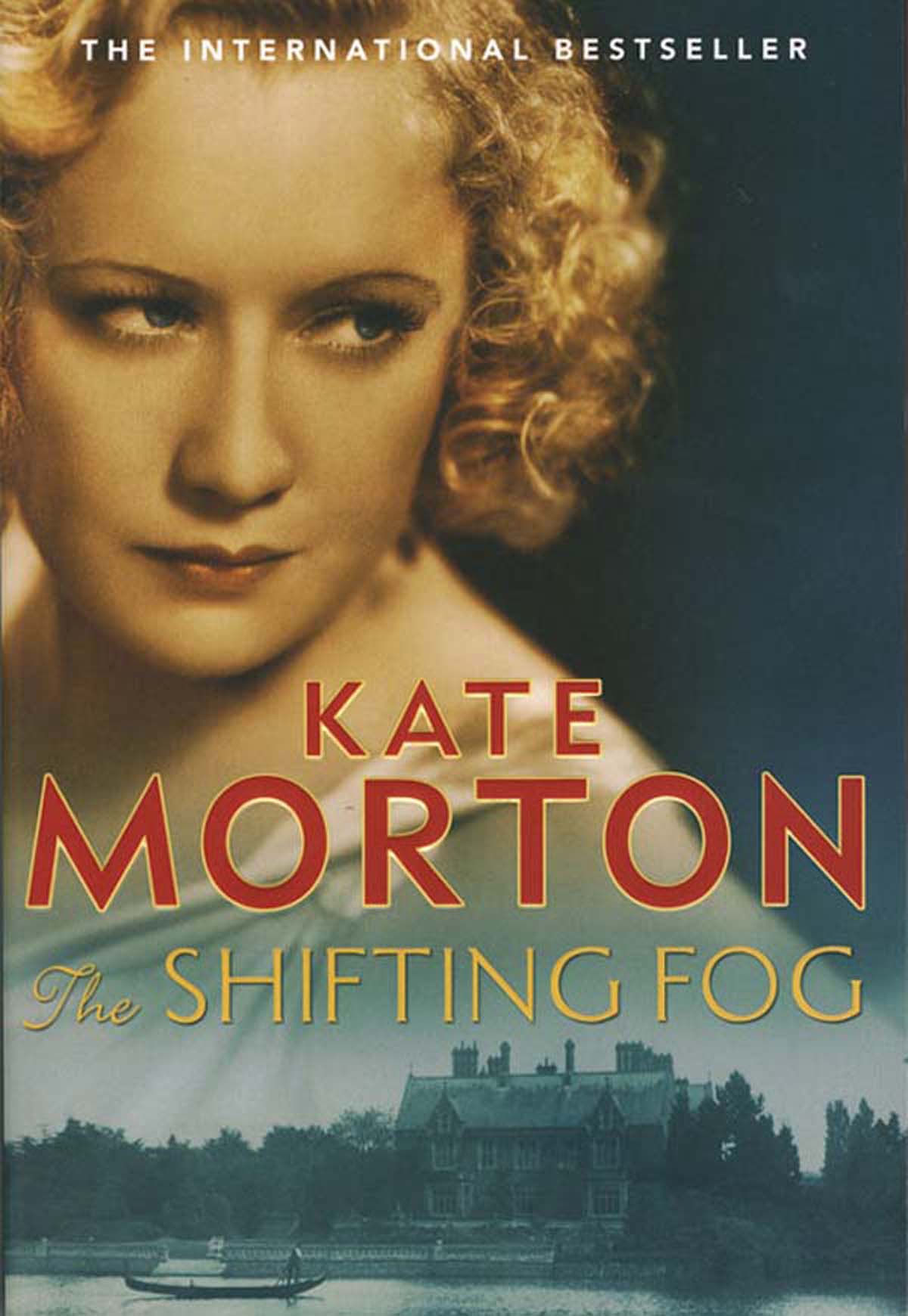 The Shifting Fog Kate Morton Miriam Hopkins